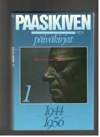 J. K. Paasikiven päiväkirjat 1944-1956. I osa 28.6.1944 - 24.4.1949