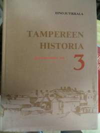 Tampereen historia 3 vuodesta 1905-1945