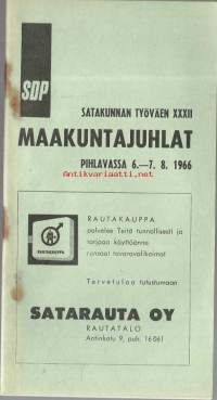 Satakunnan Työväen XXXII Maakuntajuhlat  1966 Pihlavassa  - paljon mainoksia