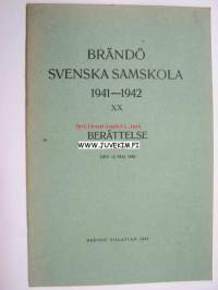 Brändö Svenska Samskola 1941-1942 XX berättelse avgiven den 13 maj 1942