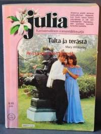 Julia nro 123 - 84Tulta ja terästä Kansainvälinen romantiikkasarja