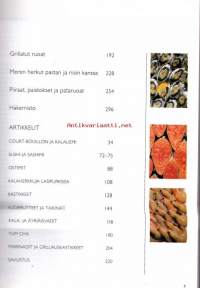 Suuri kala- ja äyriäiskeittokirja, 2000.Keittokirja sisältää:-Kuvitetun sanaston, jonka avulla opit tunnistamaan harvinaisetkin ruokakalat ja äyriäiset