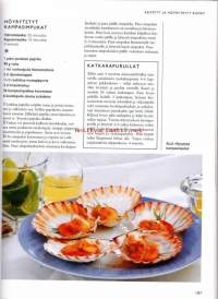 Suuri kala- ja äyriäiskeittokirja, 2000.Keittokirja sisältää:-Kuvitetun sanaston, jonka avulla opit tunnistamaan harvinaisetkin ruokakalat ja äyriäiset