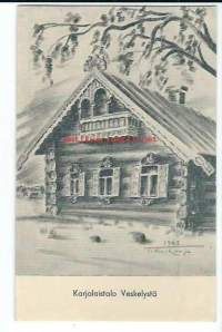 Karjalaistalo Veskelystä  sign Toimi Kiviharju 1943- sotilaspostikortti taiteilijapostikortti postikortti kulkematon
