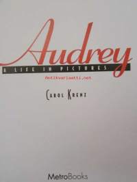 Audrey - A Life in Pictures