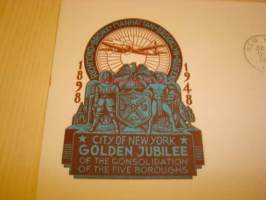 New York Golden Jubilee 1898-1948 USA ensipäiväkuori FDC