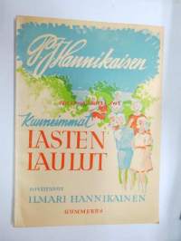 P.J. Hannikaisen Kauneimmat lastenlaulut, sovittanut Ilmari Hannikainen