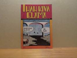 Ihan kiva elämä - Sarjakuvia Kemin VII valtakunnallisesta sarjakuvakilpailusta 1987