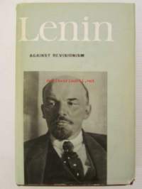 Lenin - Against Revisionism