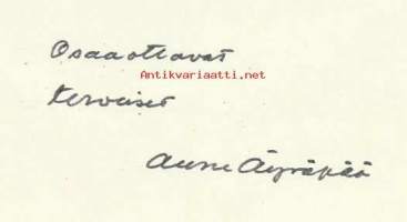 Aune Äyräpää  - nimikirjoitusAune Äyräpää (9. tammikuuta 1898 Helsinki – 8. heinäkuuta 1981[1]) oli suomalainen taidemaalari.Hän sai