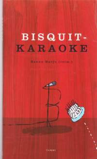 Bisquit-karaoke. Kirjoituksia Bisquitista ja 60-vuotiaasta Seppo Ahdista