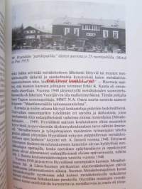 Hyytiälä - Helsingin Yliopiston Metsäasema v. 1910-1990