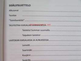 Molemmin puolin Syvärin virtaa - Matkoja Karjalaan 1999-2010, Sotilaiden jälkiä, karjalaisia kyliä ja kulttuuria