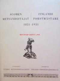 Suomen metsänhoitajat (SM) - Finlands forstmästare (FF) 1851-1931 Matrikkeli
