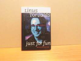 Linus Torvalds,  Just for Fun.  Menestystarina.