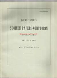 Kertomus Suomen Paperi-Konttorin toiminnasta vuonna 1936 /  Vuonna 1892 oli perustettu Suomen Paperiyhdistys ja vuonna 1904 Suomen Paperikonttori valvomaan