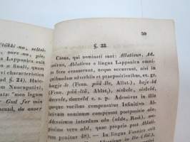 Dissertatio Academica - De affinitate declinationum in lingua fennica, esthonica et lapponica... p.p. Matthias Alexander Castrén, MDCCCXXXIX (1839) -väitöskirja