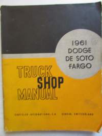 Dodge De Soto Fargo - Truck Shop Manual 1961 &quot;R-series&quot;