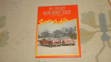 MG Midget Austin-Healey Sprite - Super Profile
