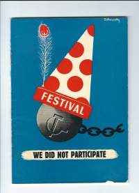 We did not participate / A report of the Austrian Youth Federation on the Seventh Communist Youth Festival in Vienna 1959