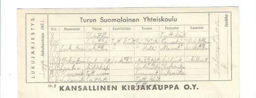 Turun Suomalainen Yhteiskoulu / Kansallinen Kirjakauppa Oy  - Lukujärjestys 1951