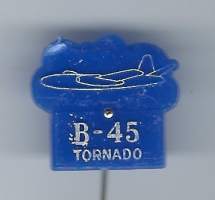 B-45 Tornado lentokonemerkki muovia- neulamerkki  rintamerkki
