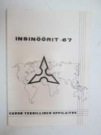 Insinöörit 1967 - Turun Teknillinen Oppilaitos -vuosikirja / yearbook