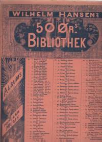 Wilhelm Han sens 50 Ør&#039;s Bibliothek nr 56, 57 Grieg: Melodi-Album