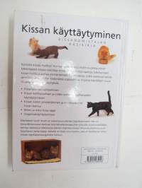 Kissan käyttäytyminen - Kissanomistajan käsikirja cat owner´s manual