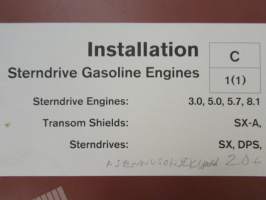 Volvo Penta Installation C - Sterndrive Gasoline Engines - bensiinikäyttöisen sisäperämoottorin asennus, katso tarkemmat mallien merkinnät kuvasta.