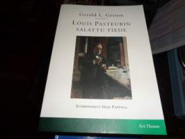 Louis Pasteurin salattu tiede