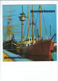 Bremerhaven merikaupunki suomenkielinen matkailuesite  20 sivua
