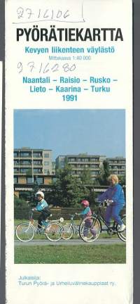Pyörätiekartta - kevyen liikenteen väylästö 1991 Naantali-Raisio-Rusko-Lieto-Kaarina - Turku