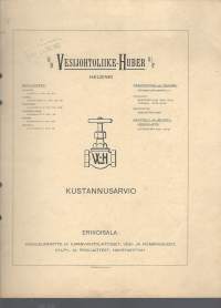 Vesijohtoliike Huber Oy Kustannusarvio  1924  - firmalomake