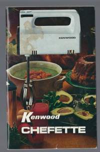 Kenwood Chevette A 340 vatkain - käyttöohjeet ja reseptejä 1960 - luku