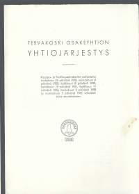 Tervakoski Oy, yhtiöjärjestys 1962