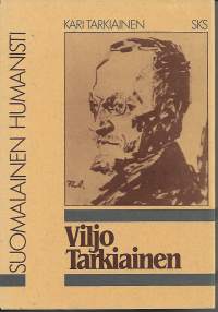 Viljo Tarkiainen - suomalainen humanisti