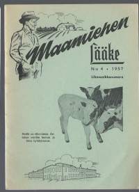 Maamiehen lääke 1957 nr  4 / lihovasikoiden kasvattaminen, elovasikoiden kasvattaminen, Vanhalinnan vasikkakokeista