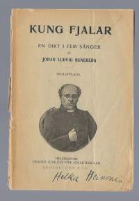 Kung Fjalar : en dikt i fem sånger / Johan Ludvig Runeberg ; med teckningar av Albert Edelfelt.Kieli:ruotsi