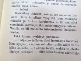 Herra ja ylhäisyys - valikoima kenraaliluutnantti T. J. A. Heikkilän seikkailuja