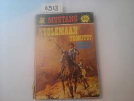 Mustang  n:o 7 - Kuolemaan tuomitut