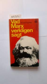 Vad Marx verkligen sagt