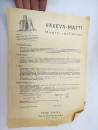 Väkevä-Matti maatalouslietsot / Väinö Ovaska - Konemekaaninen liike - Koria -myyntiesite / brochure, stray blower