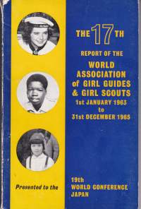 The 17th Report of the World Association of Girl Guides &amp; Girl Scouts