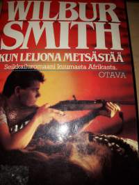 Top book sarjan Kun leijona metsästää. Wilbur Smith  1989