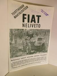Fiat nelivetotraktori tuottavaan maatalouteen - Nelivetoiset traktorit tarkastelun kohteena Pohjois-Karjalassa.myyntiesite (Nevalainen, Juuka, Väli-Mikkolan