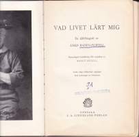 Vad livet lärt mig - En självbiografi av Lord Robert Baden-Powell