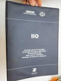 Fiat 110 - 110NC - OM 110 - 110 NR - OM 110 R - 110 PC - OM 110 P - 110 AI - 110 NT - OM 110 T Spare Parts Catalogue - Catalogue parti di ricambio - Catalogue de