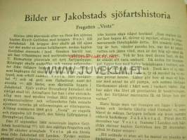 Pedesröre Jakobstads Tidnings Jul- och Hembygsblad (Bilder ur Jakobstads sjöfartshistoria ym. -artikkelit)