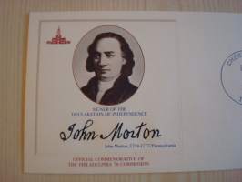 Amerikan-suomalainen John Morton, USA:n itsenäisyysjulistuksen allekirjoittaja (hänen äänensä oli ratkaiseva), 1976, USA, ensipäivänkuori, FDC, hieno esim.